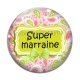Cabochon Verre - super marraine