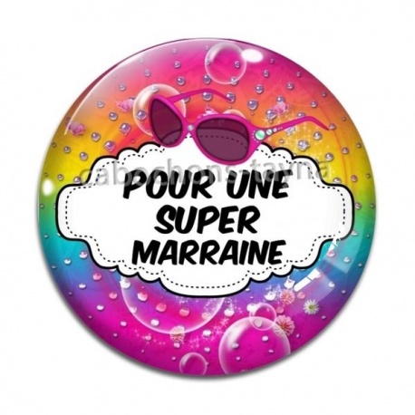 Cabochon Verre - pour une super marraine