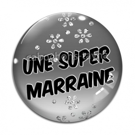 Cabochon Verre - super marraine