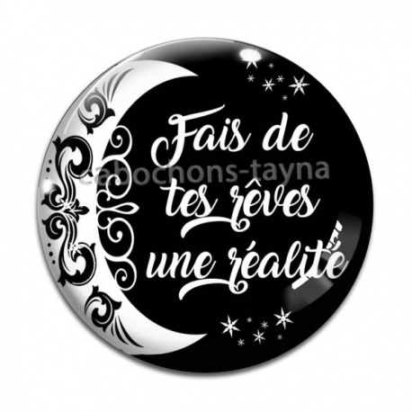 Cabochon Verre - fais de tes rêves une réalité