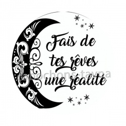 fais de tes rêves une réalité