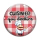 Cabochon Verre - cuisinier qui déchire
