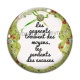 Cabochon Verre - les gagnants trouvent des moyens, les perdants des excuses