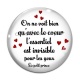 Cabochon Verre - on ne voit bien qu'avec le coeur