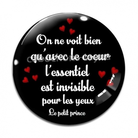 Cabochon Verre - on ne voit bien qu'avec le coeur