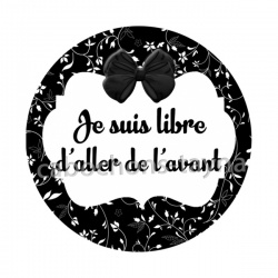 je suis libre d'aller de l'avant