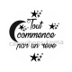 tout commence par un rêve