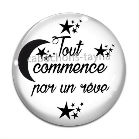 Cabochon Verre - tout commence par un rêve