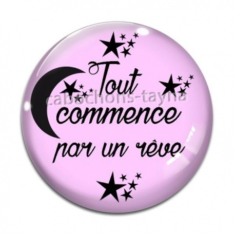 Cabochon Verre - tout commence par un rêve