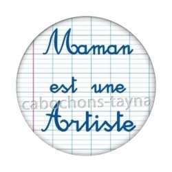 maman est une artiste