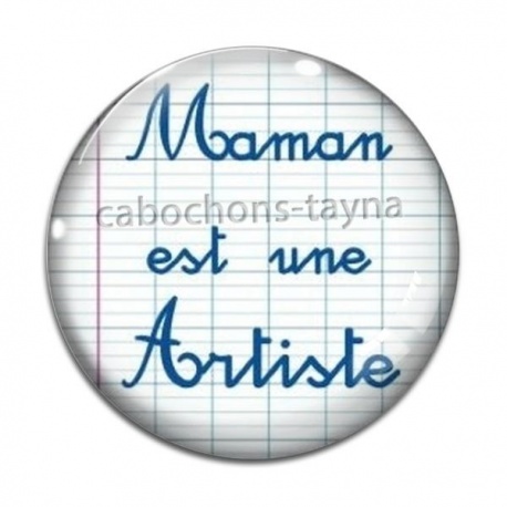 Cabochon Verre - maman est une artiste