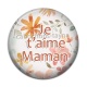 Cabochon Résine - je t'aime maman