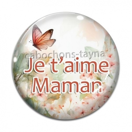 Cabochon Verre - je t'aime maman