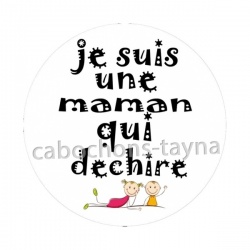 une maman qui déchire