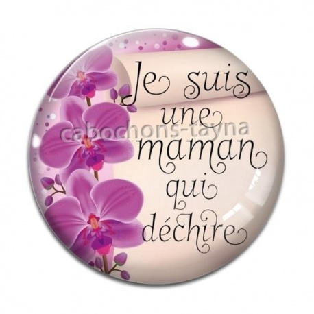 Cabochon Verre - une maman qui déchire