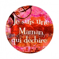 une maman qui déchire