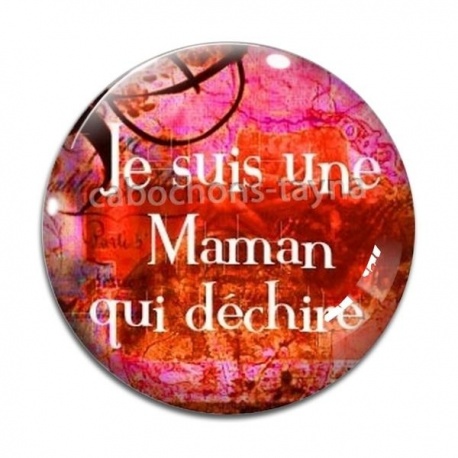 Cabochon Verre - une maman qui déchire