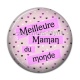 Cabochon Résine - meilleure maman du monde