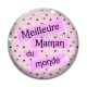 Cabochon Verre - meilleure maman du monde