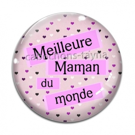 Cabochon Verre - meilleure maman du monde