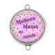 Connecteur Cabochon Argent - meilleure maman du monde