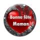 Cabochon Verre - bonne fête maman