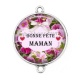 Connecteur Cabochon Argent - bonne fête maman