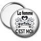 Miroir de poche - la femme parfaite c'est moi