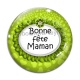 Cabochon Verre - bonne fête maman