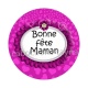 bonne fête maman