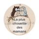 la plus chouette des mamans