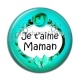 Cabochon Résine - je t'aime maman