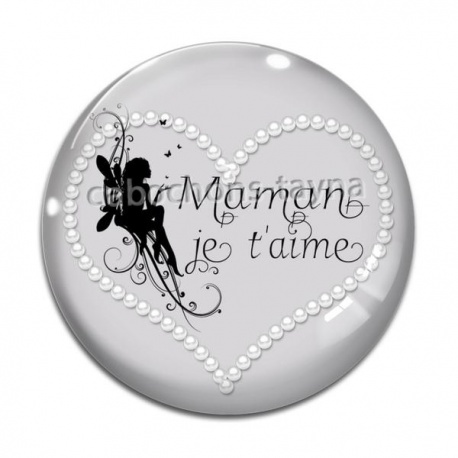 Cabochon Verre - je t'aime maman