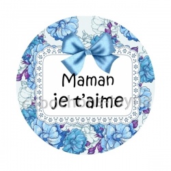 je t'aime maman
