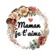 maman je t'aime