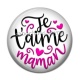 Cabochon Résine - je t'aime maman
