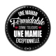 Cabochon Résine - une maman formidable donne toujours une mamie exceptionnelle
