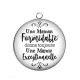 Pendentif Cabochon Argent - une maman formidable donne toujours une mamie exceptionnelle