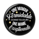 Cabochon Résine - une maman formidable donne toujours une mamie exceptionnelle