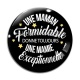 Cabochon Verre - une maman formidable donne toujours une mamie exceptionnelle