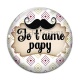 Cabochon Verre - je t'aime papy