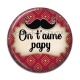 Cabochon Résine - on t'aime papy