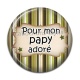 Cabochon Résine - pour mon papy adoré