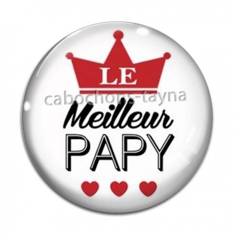 Cabochon Verre - meilleur papy