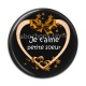 Cabochon Résine - je t'aime petite soeur