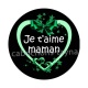 je t'aime maman
