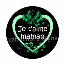 je t'aime maman