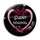 Cabochon Verre - super nounou