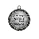 Pendentif Cabochon Argent - je ne suis pas vieille je suis vintage