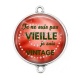 Connecteur Cabochon Argent - je ne suis pas vieille je suis vintage
